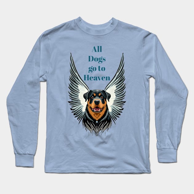 All Dogs Go to Heaven Long Sleeve T-Shirt by Cheeky BB